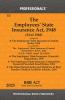 Employees’ State Insurance Act 1948 alongwith Employees’ State Insurance (Central) Rules 1950