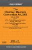 Chemical Weapons Convention Act 2000 alongwith Chemical Weapons Convention Appeals Rules 2005