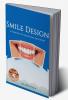 Smile Design:- A Concept of Aesthetic Dentistry