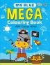 My Blue Mega Colouring Book I colouring book for kids