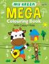 My Green Mega Colouring Book I colouring book for kids