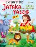 Interesting Jataka Stories - ENGLISH