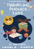 Twinkling Phonics For Tads (Level 2:- Part 2)