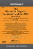 The Bharatiya Nagarik Suraksha Sanhita 2023 (46 of 2023) Repealing The Code of Criminal Procedure 1973 (2 of 1974)