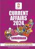 CURRENT AFFAIRS 2024 SAMADHAAN