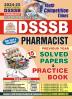 2024-25 DSSSB Pharmacist Solved Papers & Practice Book