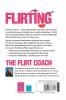 The Flirt Coach’s Guide to Finding the Love You Want: Communication Tips for Relationship Success