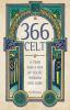 366 Celt: A Year and A Day of Celtic Wisdom and Lore