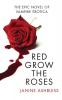 Red Grow the Roses