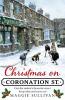 Christmas on Coronation Street: The Perfect Christmas Read