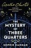 THE MYSTERY OF THREE QUARTERS