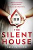 The Silent House