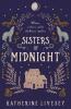 Sisters of Shadow (3) — SISTERS OF MIDNIGHT