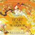 The Celestial Kingdom Duology (2) — HEART OF THE SUN WARRIOR