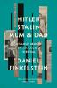 Hitler | Stalin | Mum and Dad: A Sunday Times Bestselling Family Memoir of Miraculous Survival