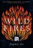 WILD FIRES