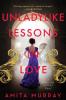 The Marleigh Sisters (1) — UNLADYLIKE LESSONS IN LOVE