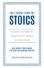 365 Lessons from the Stoics : Transform your daily life using the Stoics’ wisdom and understanding