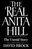 Real Anita Hill: The Untold Story