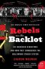 Rebels on the Backlot