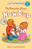 The Berenstain Bears' New Pup (I Can Read Level 1)