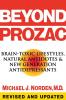 Beyond Prozac