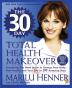 30 Day Total Health Makeover The