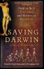 Saving Darwin