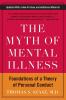 The Myth of Mental Illness