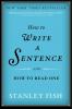 HOW TO WRITE A SENTENCE