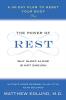 The Power of Rest