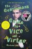 GENTLEMAN'S GUIDE TO VICE AND VIRTUE, THE