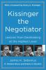 KISSINGER THE NEGOTIATOR