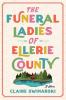 Funeral Ladies of Ellerie County The