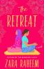 The Retreat : A Novel