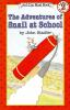 THE ADVENTURES OF SNAIL AT SCHOOL