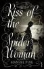 Kiss of the Spider Woman