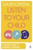 Listen to Your Child