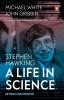 Stephen Hawking A Life In Science