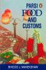 Parsi Food And Customs