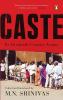 Caste Its 20Th Century Avatar