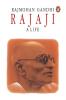 Rajaji : A Life