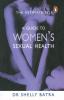 Intimate Self : A Guide To Women's Sexua