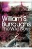 Wild Boys The : A Book of the Dead