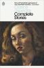 Complete Stories (Penguin Modern Classics)