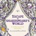 Escape to Shakespeare's World: A Colouri