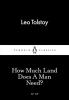 LBC How Much Land Does A Man Need? (Penguin Little Black Classics)