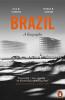 Brazil: A Biography