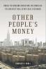 Other People's Money