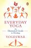 Everyday Yoga-An Illustrated Guide to Healing